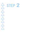 STEP 2��